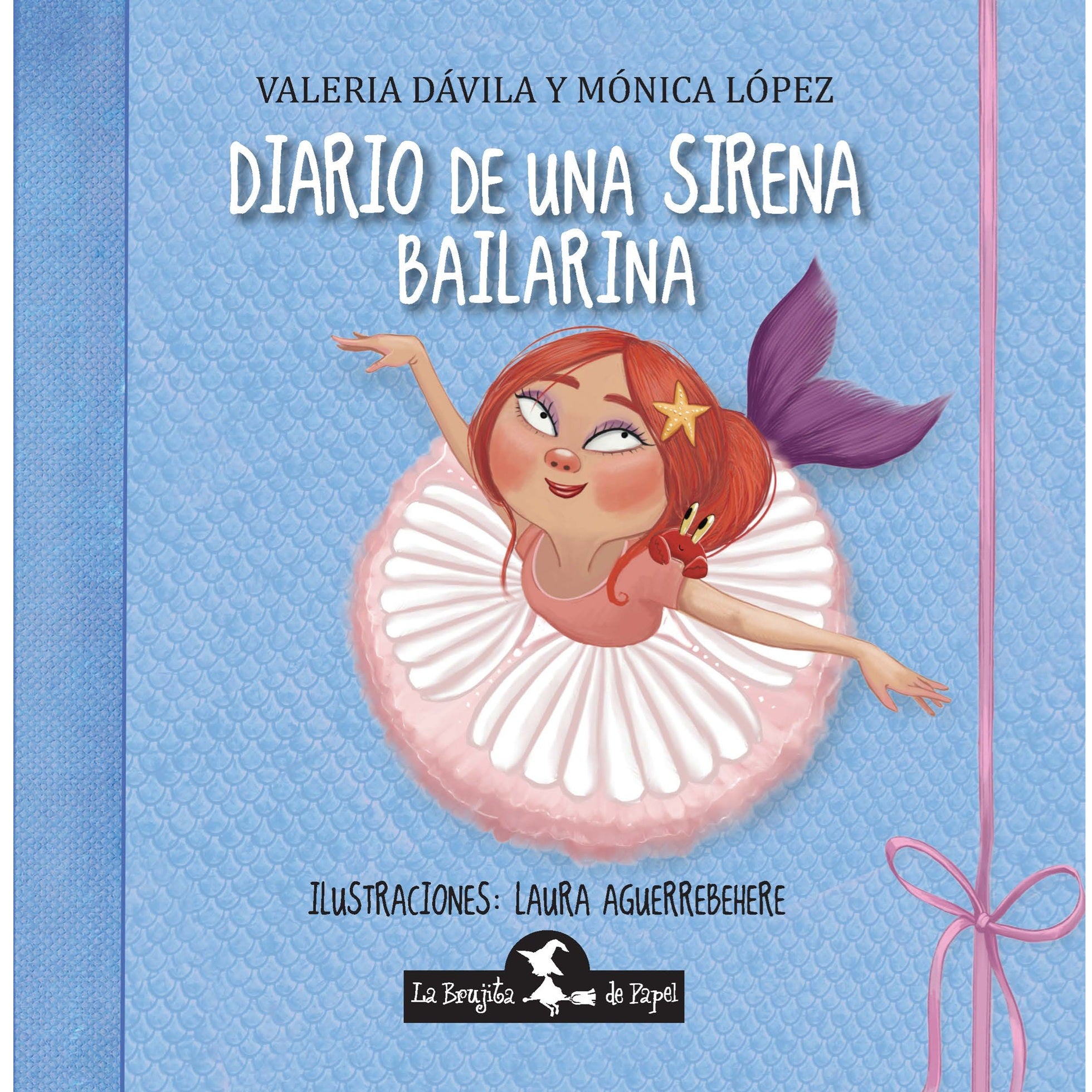 Diario de una sirena bailarina Diario de una sirena bailarina